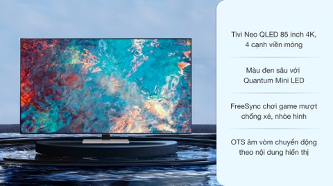 Smart Tivi Neo QLED Samsung QA85QN85A 85 inch 4K
