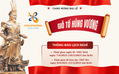 THÔNG BÁO LỊCH NGHỈ LỄ GIỖ TỔ HÙNG VƯƠNG NĂM 2025