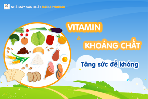 TĂNG SỨC ĐỀ KHÁNG tránh bệnh vặt giao mùa với thực phẩm giàu Vitamin và Khoáng chất