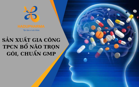 SẢN XUẤT GIA CÔNG TPCN BỔ NÃO TRỌN GÓI, CHUẨN GMP