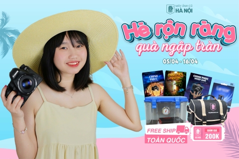 HÈ RỘN RÀNG, QUÀ NGẬP TRÀN 5/4 - 16/4
