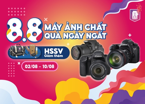 8/8 - Flash Sale Quà To   Máy ảnh Chất - Quà ngây ngất