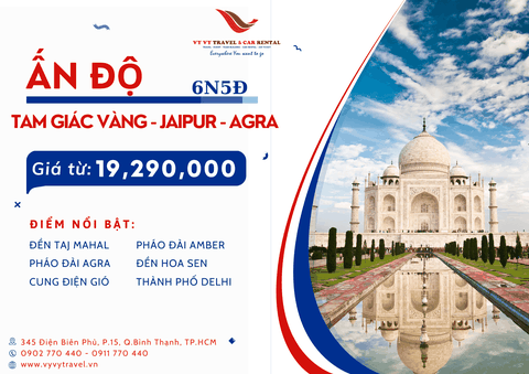 ẤN ĐỘ: TAM GIÁC VÀNG DELHI – JAIPUR - AGRA