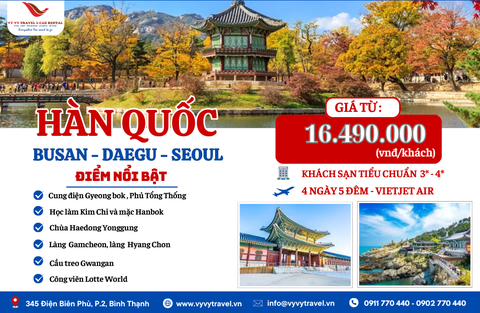 12 - HÀN QUỐC: BUSAN - DEAGU - SEOUL - 4N5D - BAY VJ