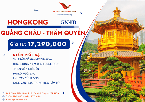 HONG KONG - THẨM QUYẾN - QUẢNG CHÂU - CHU HẢI