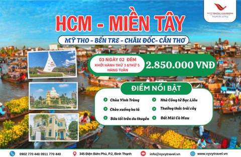 03 - TOUR MIỀN TÂY 3N2D : MỸ THO - BẾN TRE - CHÂU ĐỐC - CẦN THƠ