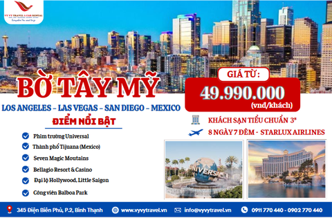 19 - TOUR CHÂU MỸ :  LOS ANGELES – LAS VEGAS – SAN DIEGO – MEXICO