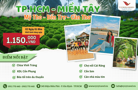02 - TOUR MIỀN TÂY 2N1D : MỸ THO - BẾN TRE - CẦN THƠ