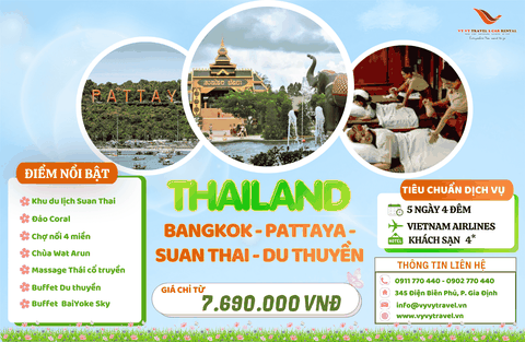 THAILAND: BANGKOK - PATTAYA - SUAN THAI - DU THUYỀN