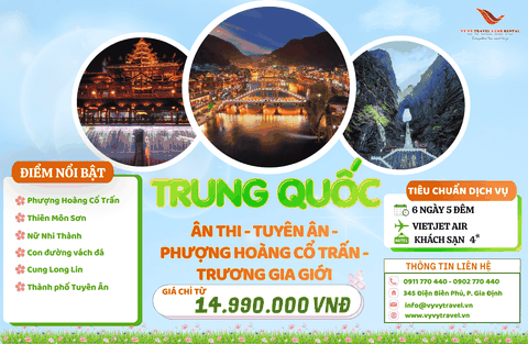 TRUNG QUỐC:  ÂN THI - PHƯỢNG HOÀNG CỔ TRẤN - TRƯƠNG GIA GIỚI 6N5D