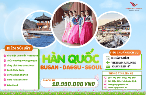 HÀN QUỐC: BUSAN - DEAGU - SEOUL 6N5D