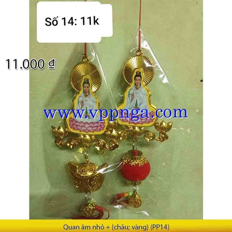 Quan âm nhỏ + {châu, vàng} (PP14) - Mua >=10 giảm 20%