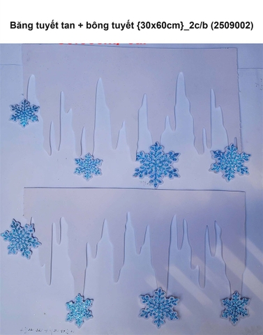 Băng tuyết tan + bông tuyết {30x60cm}_2c/b (2509002) (NEW 2025)