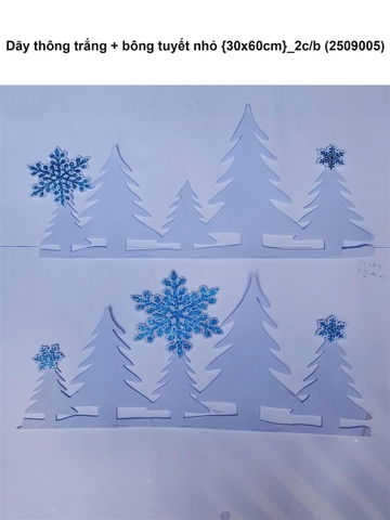 Dãy thông trắng + bông tuyết nhỏ {30x60cm}_2c/b (2509005) (NEW 2025)