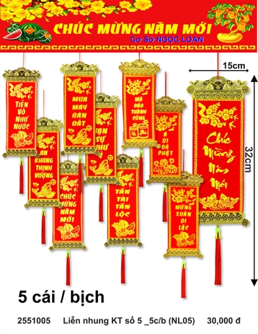 Liễn nhung KT số 5 _5c/b (NL05) (2251005) (HÀNG MỚI 2025)