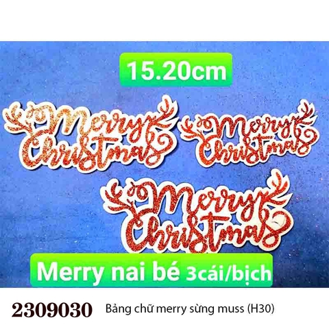 Bảng chữ merry sừng muss (H30)