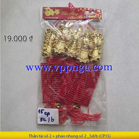 Thần tài số 2 + pháo nhung số 2 _5d/b (CP15)