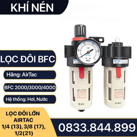 Lọc Đôi Khí Nén, Bộ Lọc Đôi Điều Chỉnh AirTac BFC 2000, 3000, 4000