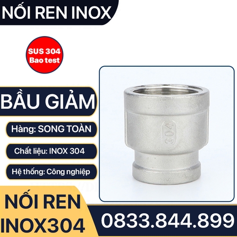 Bầu Giảm Inox 304 Ren Trong - Măng Sông Thu SUS