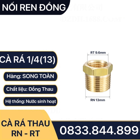 Cà Rá 13 x 9.6 - Nối Giảm Ren Ngoài DN8 x Ren Trong DN6 - Đồng Thau