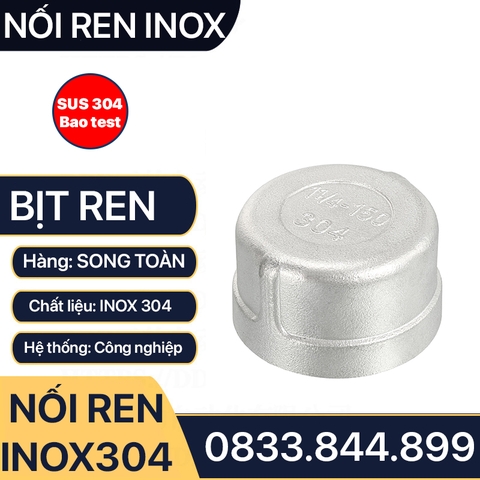 Đầu Bịt / Nút Bít Ren Trong Inox 304: Chất Lượng Cao, Bền Bỉ và An Toàn