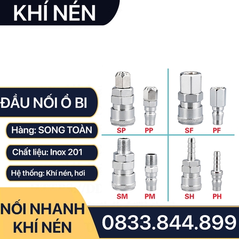 Khớp Nối Nhanh Khí Nén, Bộ Nối Nhanh Khí Nén Ổ Bi (SM+PM - SH+PH - SF+PF - SP+PP)