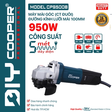 Máy Mài Góc DIY Cooper Model CP9500B | Công Suất 950W