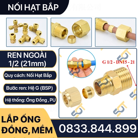 Nối Ren Ngoài 1/2 (21), 1 Đầu Ren 1 Đầu Côn Lõm Hạt Bắp NPT Nối Ống Đồng, Ống PU