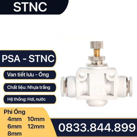 Van Tiết Lưu PSA Nối Nhanh Ống Mềm STNC Ống 4 6 8 10 12 16 - Màu Trắng (Chính Hãng)