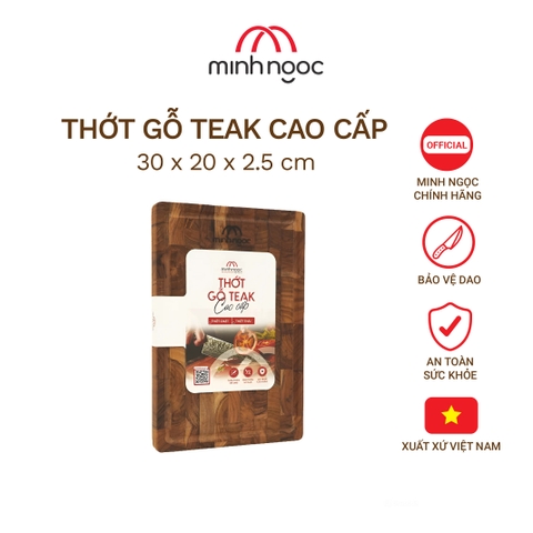Thớt thái gỗ Teak cao cấp Minh Ngọc kháng khuẩn tự nhiên, an toàn, bền đẹp, cỡ nhỏ 30x20x2.5cm