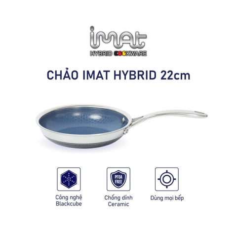 Chảo chiên iMat Hybrid 22cm, không vung (lòng xanh)