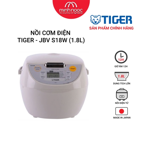 Nồi cơm điện Tiger dung tích 1.8l  JBV - S18W MADE IN JAPAN