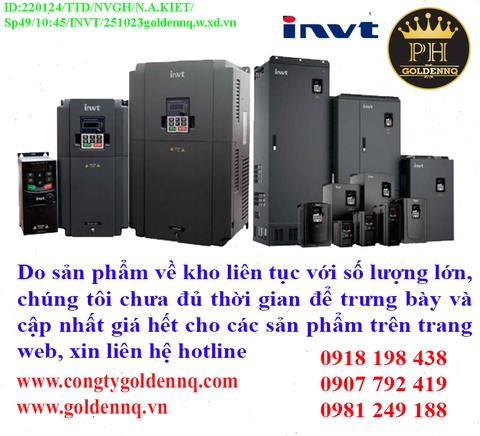 Biến Tần INVT CHF100A về kho nhiều chưa cập nhật kịp, vui lòng liên hệ hotline để biết thêm thông tin.