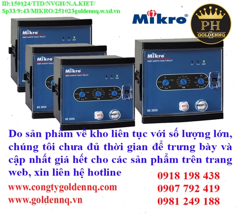 Rơ-le bảo vệ chạm đất Mikro về kho nhiều chưa cập nhật kịp, vui lòng liên hệ hotline để biết thêm thông tin.