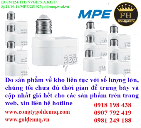 CẢM BIẾN MICROWAVE MPE về kho nhiều chưa cập nhật kịp, vui lòng liên hệ hotline để biết thêm thông tin.