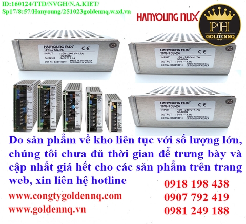 Bộ nguồn Hanyoung về kho nhiều chưa cập nhật kịp, vui lòng liên hệ hotline để biết thêm thông tin.