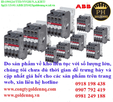 Khởi động từ ABB (Contactor) về kho nhiều chưa cập nhật kịp, vui lòng liên hệ hotline để biết thêm thông tin.