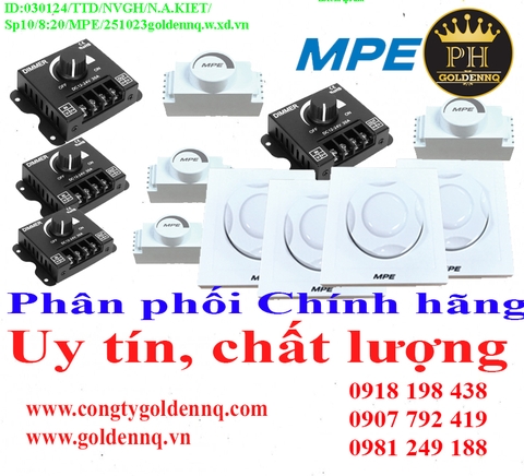DIMMER LED MPE giá rẻ, chất lượng, bảo hành chính hãng