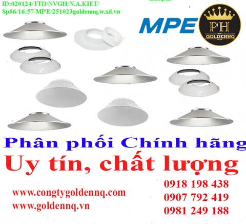 CHÓA ĐÈN MPE giá rẻ, chất lượng, bảo hành chính hãng