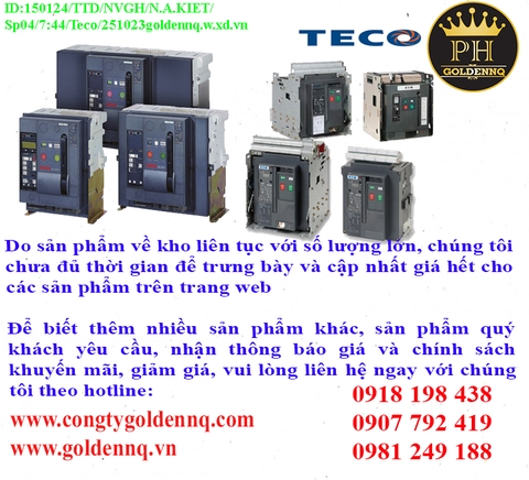 Máy cắt khí Teco (ACB) chính hãng, giá sỉ, bảo hành, phân phối toàn quốc.