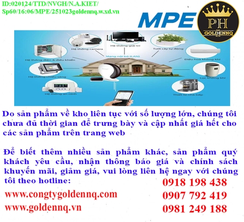 Thiết bị thông minh MPE chính hãng, giá sỉ, phân phối toàn quốc.