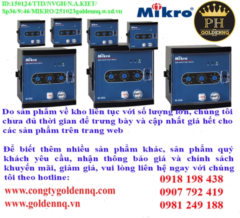 Rơ-le bảo vệ chạm đất Mikro chính hãng, giá sỉ, bảo hành, phân phối toàn quốc.