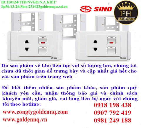 SÊ-RI S18-S186 Sino chính hãng, giá sỉ, bảo hành, phân phối toàn quốc.