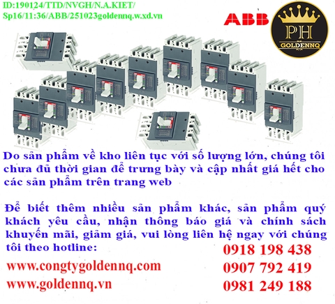 Cầu dao dạng khối ABB (MCCB) chính hãng, giá sỉ, bảo hành, phân phối toàn quốc.