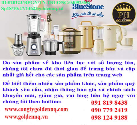 Sản phẩm Bluestone chính hãng, giá sỉ, bảo hành, phân phối toàn quốc. Để biết thêm thông tin chi tiết xin vui lòng liên hệ hotline.