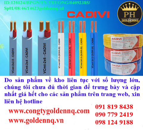 Dây điện mềm bọc nhựa PVC CADIVI về kho nhiều chưa cập nhật kịp, vui lòng liên hệ hotline để biết thêm thông tin