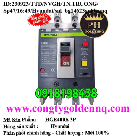 ELCB Hyundai HGE400E 3P 250A-300A-350A-400A 45kA