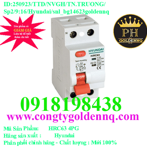RCCB Hyundai HRC63 4PG AC Type - 10kA 16A-25A-32A-40A-50A-63A