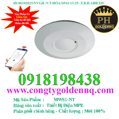 THIẾT BỊ CẢM BIẾN CHUYỂN ĐỘNG MICROWAVE MWS1-NT