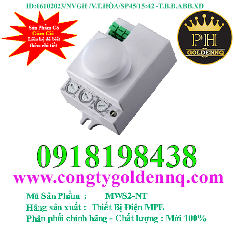 THIẾT BỊ CẢM BIẾN CHUYỂN ĐỘNG MICROWAVE MWS2-NT